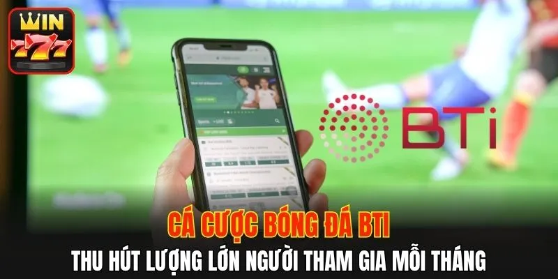 Cá độ bóng đá luôn thu hút lượng lớn người chơi