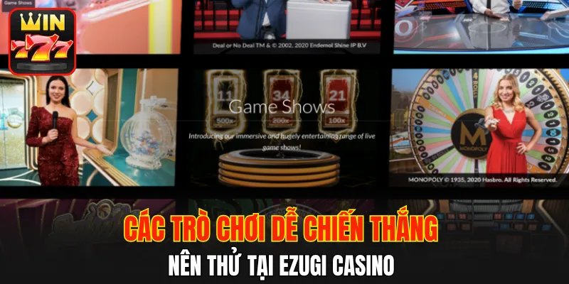 Các trò chơi dễ chiến thắng nên thử tại Ezugi casino 